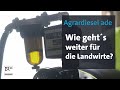 Agrardiesel ade: Wie geht´ weiter für die Landwirte? | BR24