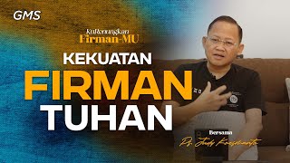 Kurenungkan Firman-Mu | KEKUATAN FIRMAN TUHAN - Ps. Judy Koesmanto