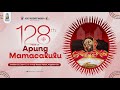 128th Feast of Apung Mamacalulu | 25 October 2024