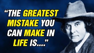 55 Elbert Hubbard Quotes That Will Give You The Motivation You Need