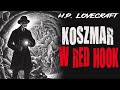 howard phillips lovecraft koszmar w red hook lektor pl