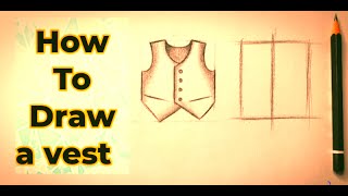 How to draw a Vest easy step by step tutorial |  Fashion drawing sketches dresses for beginners