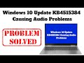 Windows 10 Update Causing Audio Problems