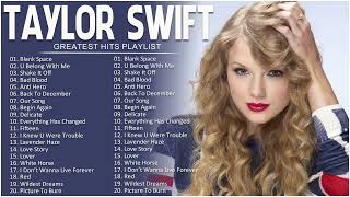 Download Mp3 Taylor Swift - Best Songs Collection 2023 - Greatest Hits Songs of All Time