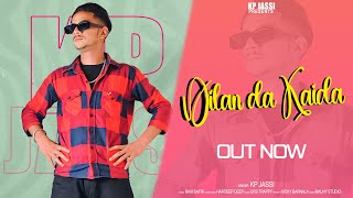 Dilan Da Kaida (Full Video) KP Jassi | Ravi Safri | New Punjabi Songs 2023