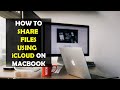 How To Share Files Using iCloud