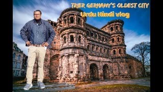 Trier Germany Hindi Urdu Vlog