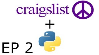 Python Craigslist Scraper EP 2 - Edited Down