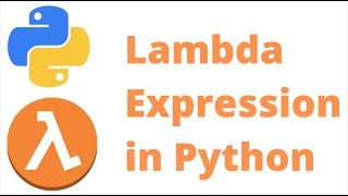 Python Lambda Expressions (Anonymous Functions) | Python Tutorial for Beginners [Full Tutorial]