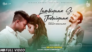 Lambiyaan Si Judaiyan | Arijit Singh | Heart touching love story 2020 | Cover Bikash Ghorai | Avik |