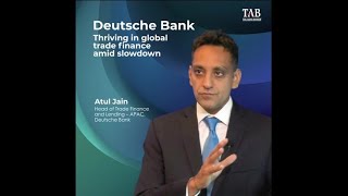 The Asian Banker video -  Atul Jain – Trade Finance and Lending insights