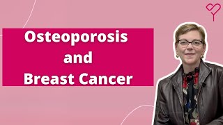 How to Understand Osteoporosis and Breast Cancer: Expert Insights