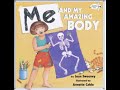 Me and my amazing body | Joan Sweeney | Read aloud | Inside the human body | KG | Grade 1| Grade 2