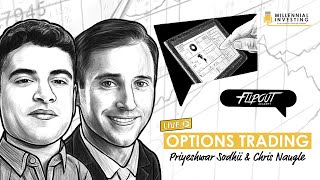Options Trading w/ Priyeshwar Sodhii & Chris Naugle (MI093)