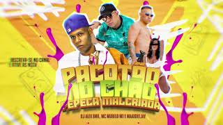 Pacotão no Chão - Pepeca Mal Criada - DJ Alex BNH, Mc Murilo MT e Maax Deejay