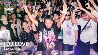 DJ Love | Boiler Room x Manila Community Radio