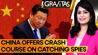 Gravitas: Xi's China obsessed with spies: Why is Beijing turning students into spy hunters?