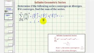 Ex: Determine if an Infinite Geometric Series Converges or Diverges