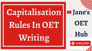 OET Writing....Capitalisation Rules