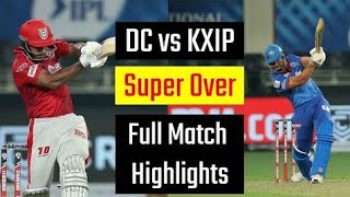 KXIP vs DC IPL Super over 2020 triling match