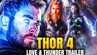 Thor 4 Trailer Reveals First Look at Natalie Portman's Superhero | Thor Love & Thunder Trailer