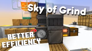 Boosting EFFICIENCY around the base!| Sky of Grind | Part 5