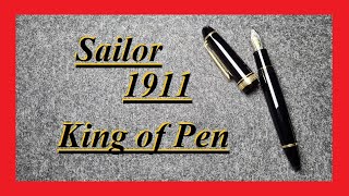 Sailor 1911 King of Pen (KOP) - Review Deutsch