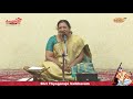 pancharatham an insight by dr.radha bhaskar followed sthree thyagaraja pancharatnam