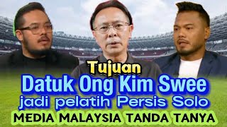 Pelatih Sabah FC pindah ke #persissolo  apa sebenarnya yang berlaku di Malaysia #ongkimswee #timnas