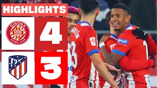 Resumen de Girona FC vs Atlético de Madrid (4-3)