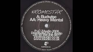 Kromestar - Heavy Mental (Original Mix)