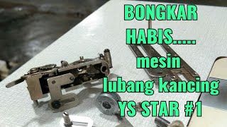 cara service mesin lubang kancing YS STAR yg sesekali diam di tempat # 1