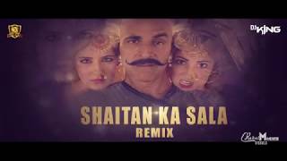 Shaitan Ka Sala | Remix | Dj King | KINGNATION VOL 2 | Bala bala | Housefull 4 | Akshay Kumar