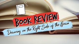 Book Review: Drawing on the Right Side of the Brain