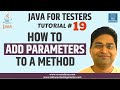 Java for Testers #19 - How to Add Parameters to a Method in Java