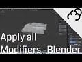 How to Apply all Modifiers in Blender - Read description
