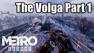 METRO EXODUS [PS4] Gameplay - The Volga Part 1 (No Commentary)