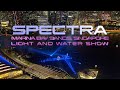 Spectra – A Light and Water Show - Marina Bay Sands, Singapore