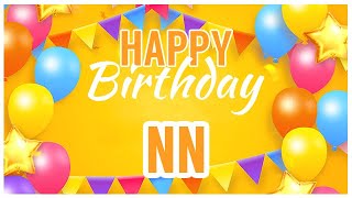 🎂 Happy Birthday NN! 🎉 It's Your Special Day 🥳