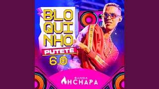 Bloquinho Putetê 6.0