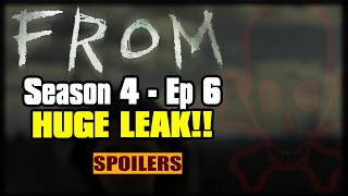 FROM Season 4 Episode 6 HUGE LEAK - SPOILER!