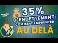 Comment emprunter au delà de 35% d’endettement | SCI à l’IR | SCI à l’IS