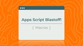 Google Sheets Macros
