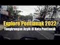 Jalan Reformasi Kota Pontianak 2022 || Tempat Tongkrongan yang Terkenal di Kota Pontianak