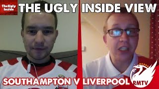Southampton v Liverpool  | Match Preview with The Ugly Inside