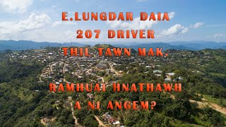 E.Lungdar khaw daia thilthleng mak