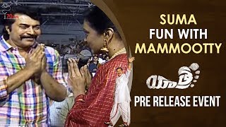 Suma Fun with Mammootty | Yatra Pre Release | YSR Biopic | Mammootty | Jagapathi Babu | Anasuya