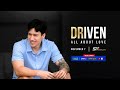 Episode 8: All About Love | Dwight Ramos | DRIVEN