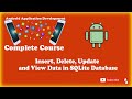 Insert, Delete, Update and View Data in SQLite Database | SQLite Database Operations