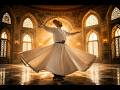 Secrets of the Whirling Dervish | Mystical Sufi Music for Spiritual Awakening & Peace